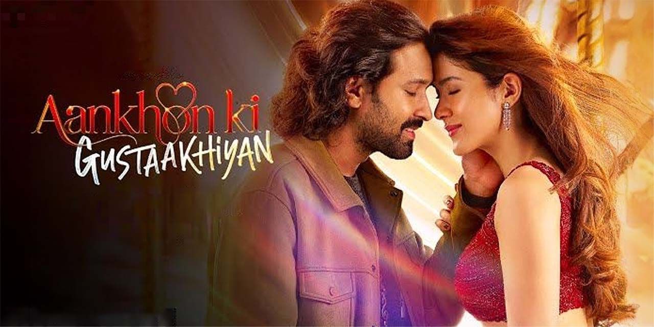 Aankhon ki Gustaakhiyan